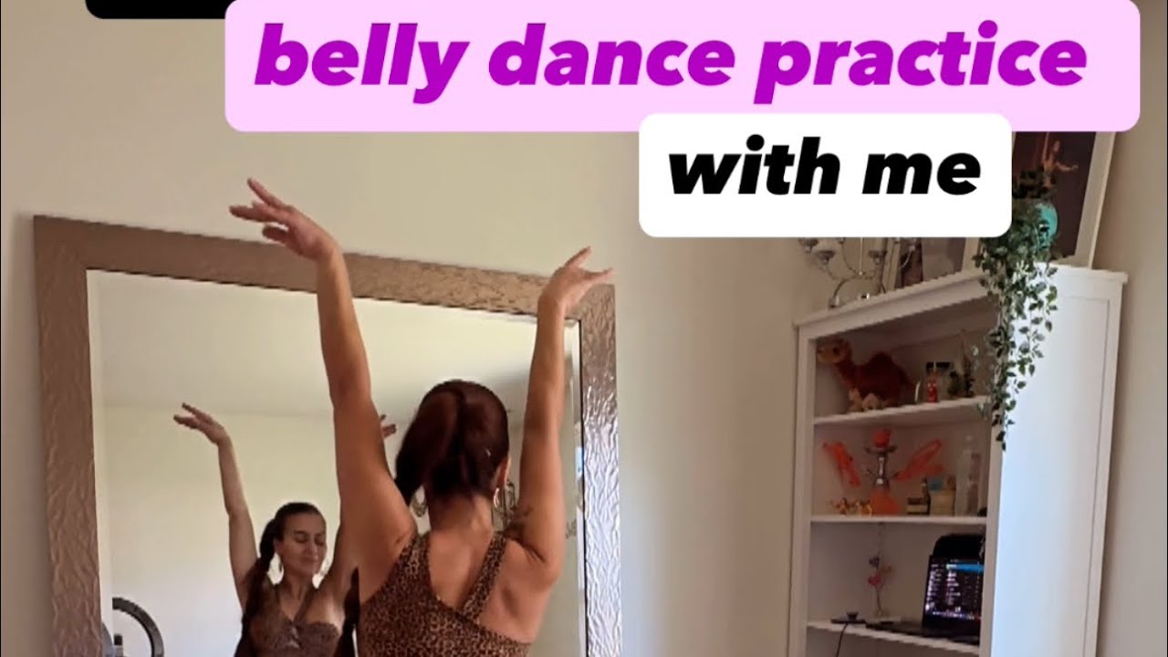 Belly Dance Practice 8️⃣⬆️
