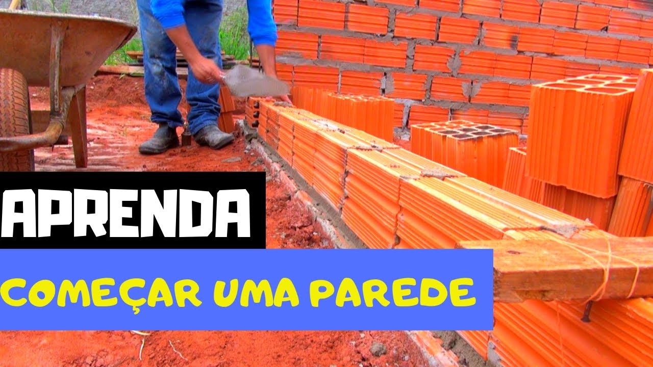 COMO LEVANTAR UMA PAREDE DE TIJOLO.