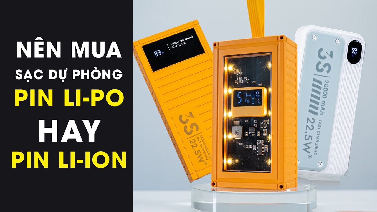 Nên lựa chọn sạc dự phòng dùng pin Lipo hay Li-on?