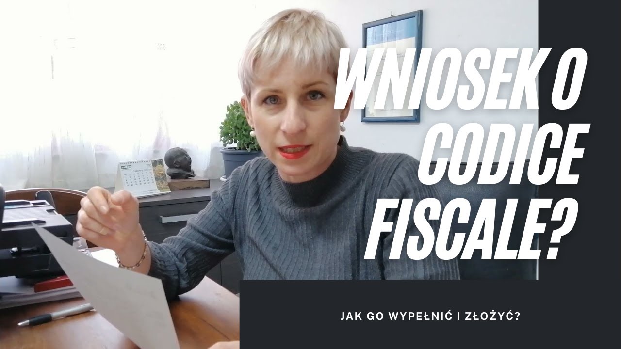 Codice fiscale - jak złożyć wniosek na formularzu AA4/8, instrukcje |Paulina Wojciechowska