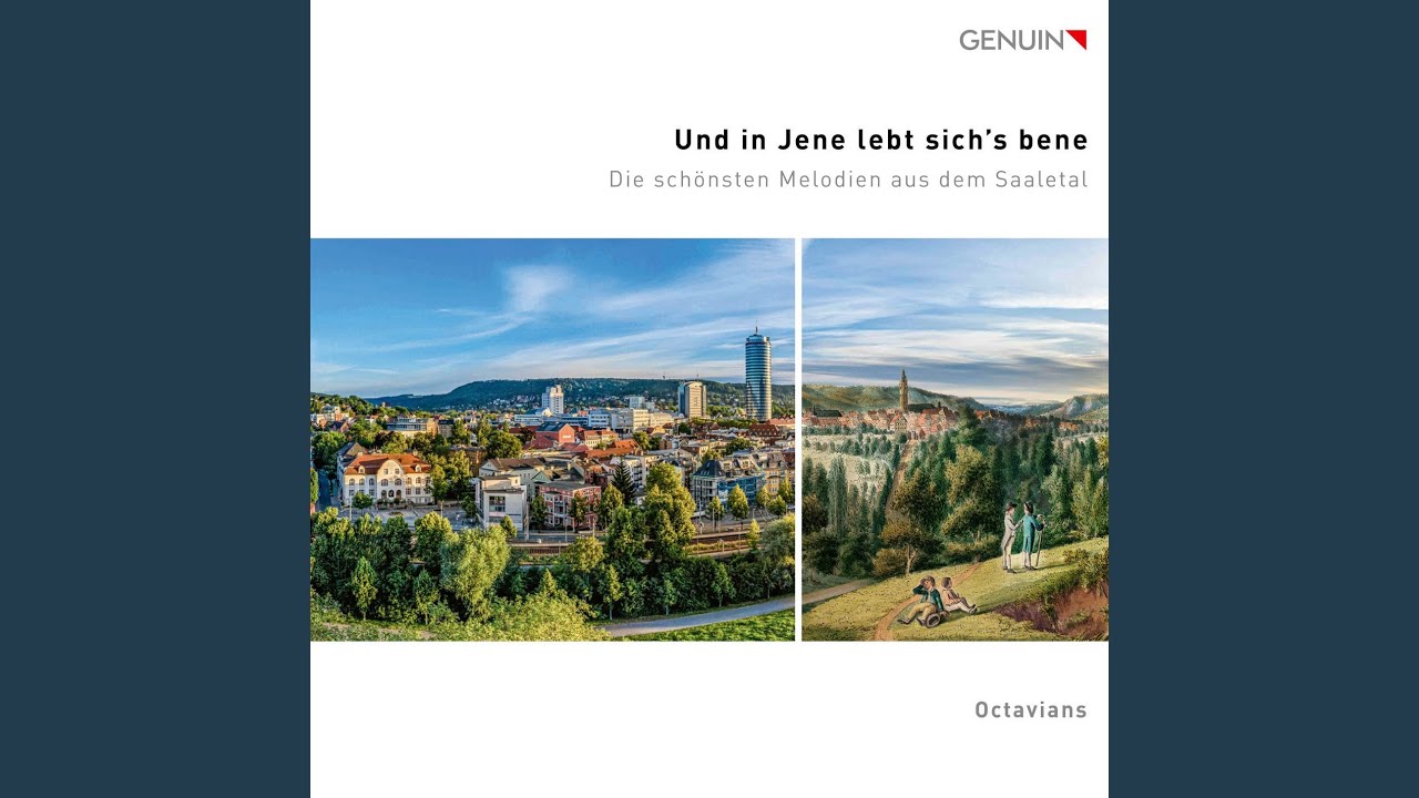 Und in Jene lebt sich's bene (Arr. for Vocal Ensemble by Jürgen Puschbeck)