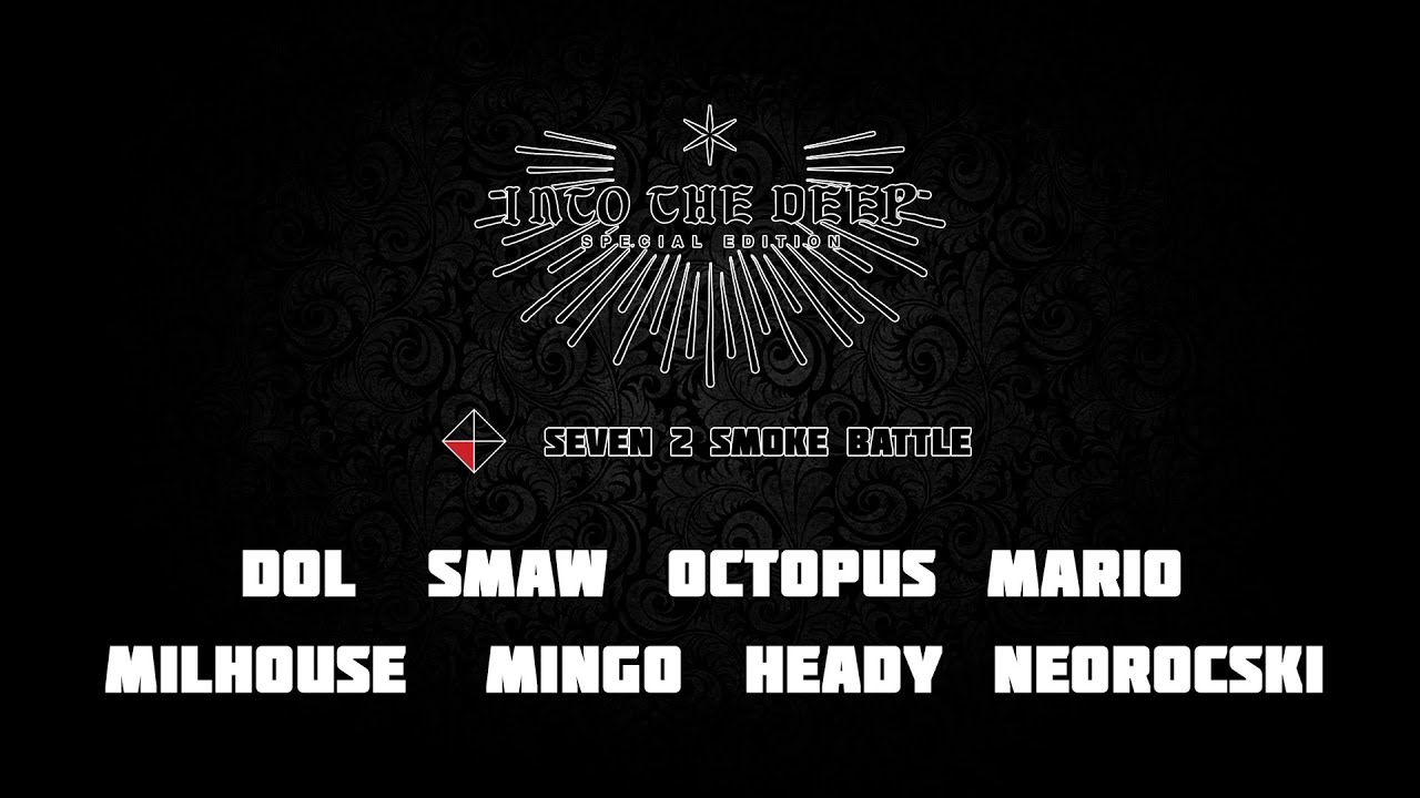 SEVEN 2 SMOKE / Into The Deep : Special Edition / Allthatbreak