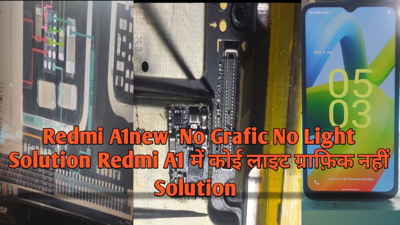 Redmi A1new No Grafic No Light Solution Redmi A1new नो ग्राफ़िक्स नो लाइट सॉल्यूशन