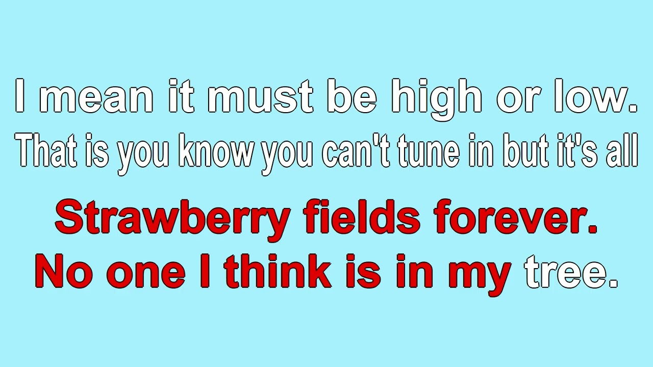 Strawberry Fields Forever by John Lennon 1967