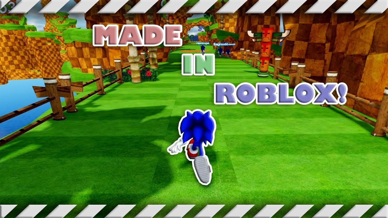 Sonic Generations ... IN ROBLOX?! WHAT?!