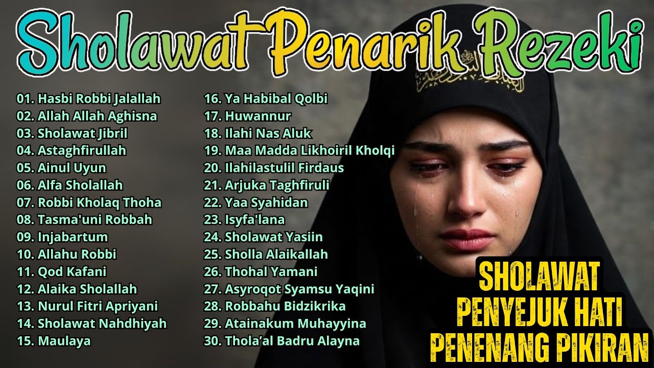 KUMPULAN SHOLAWAT NABI PENGUNDANG REZEKI TERBARU 2025 | ALBUM SHOLAWAT NABI - HASBI ROBBI JALALLAH