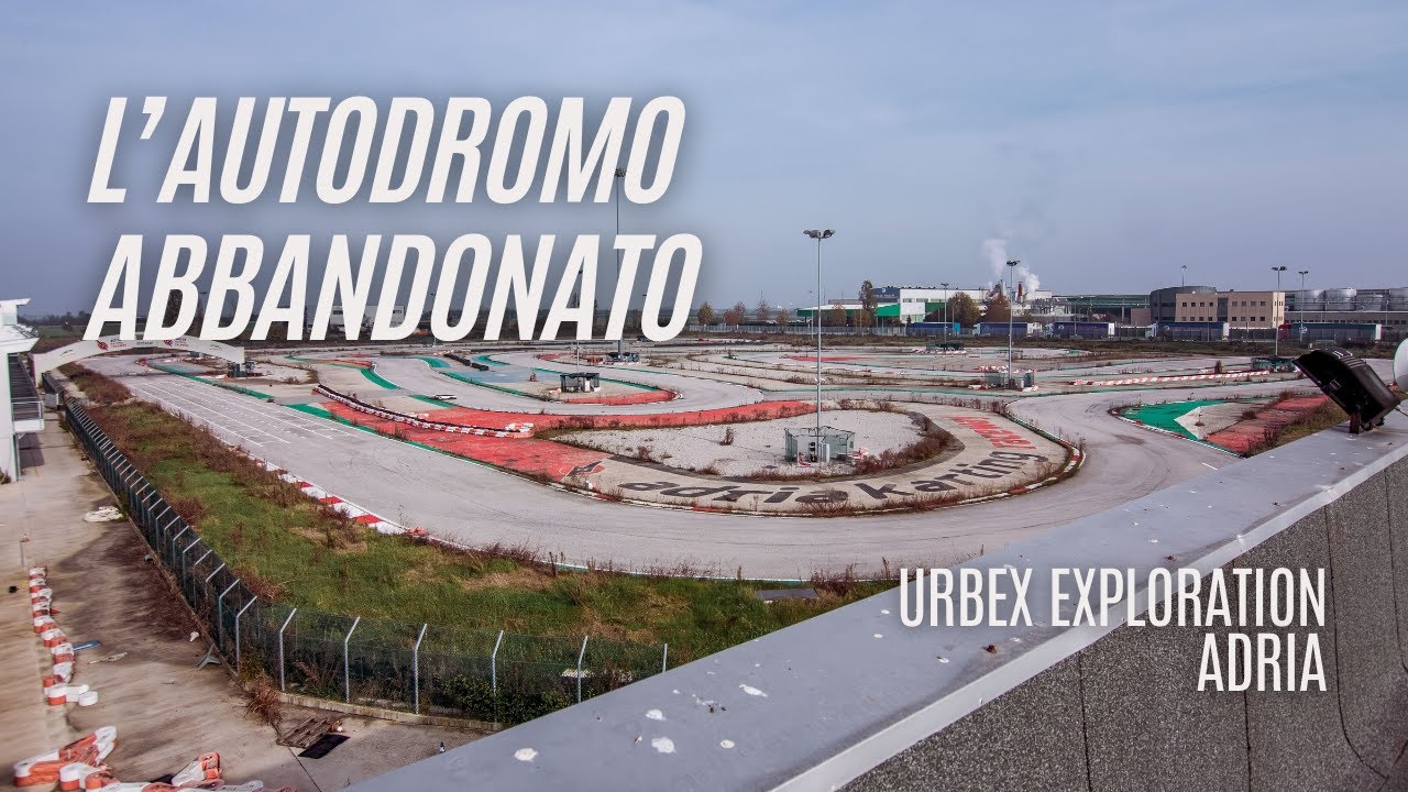 L'autodromo abbandonato di Adria - URBEX