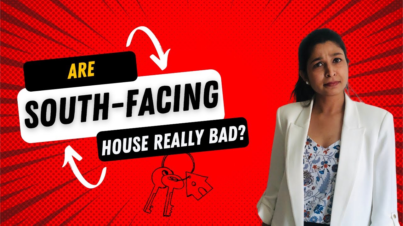 Are south facing houses actually bad?