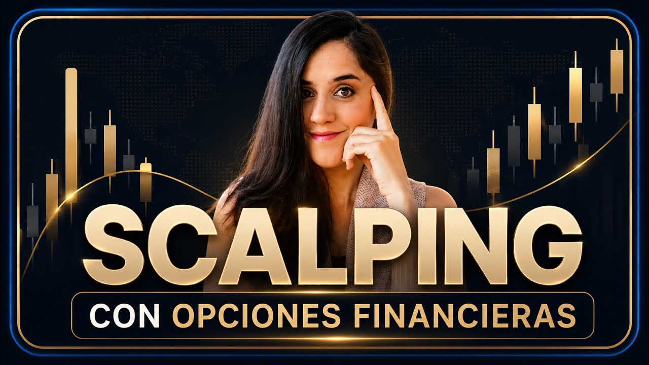 Scalping con Opciones: C&oacute;mo LOGRAR Ganancias Explosivas en Segundos⏰📈