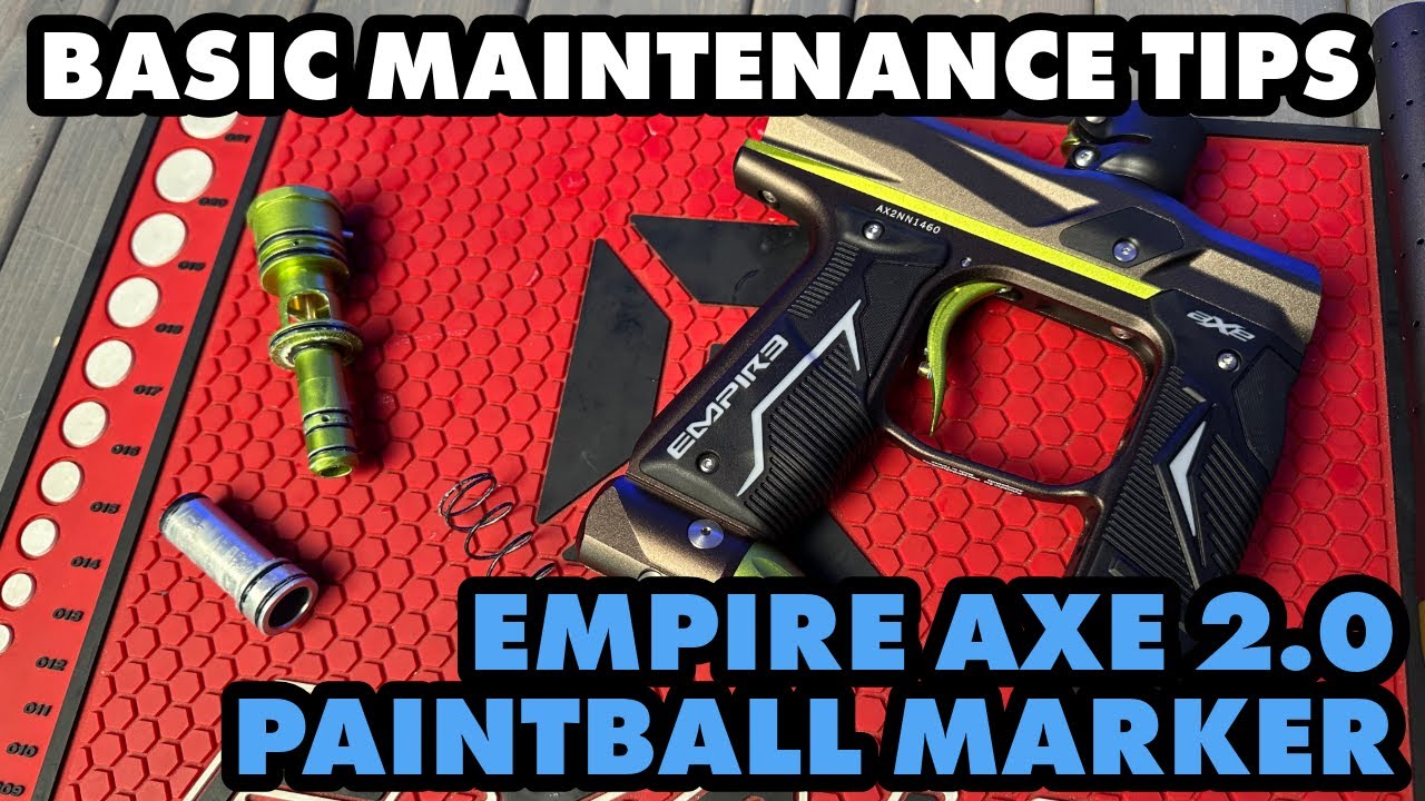 Paintball Tech Tips | Empire Axe 2.0 | Basic Maintenance Routine