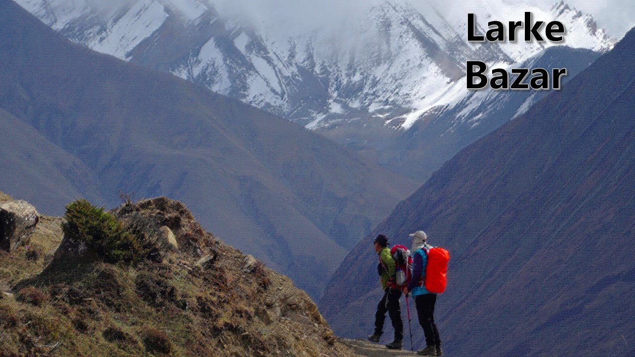 Nepal 25 .. Manaslu adventure  2025; Part 9. Time at Larke Bazar