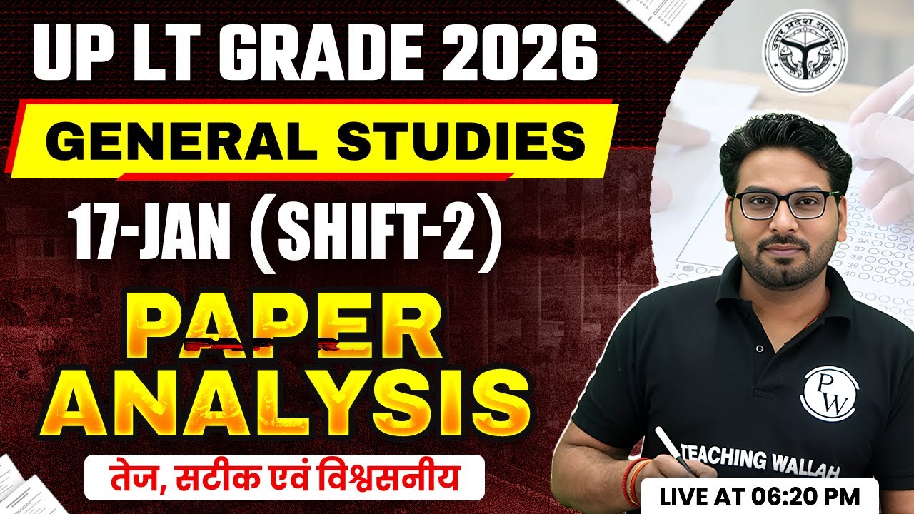 UP LT Grade GS Exam Analysis | General Studies Paper 17 Jan Shift 2 | UP LT Grade Exam Analysis 2026