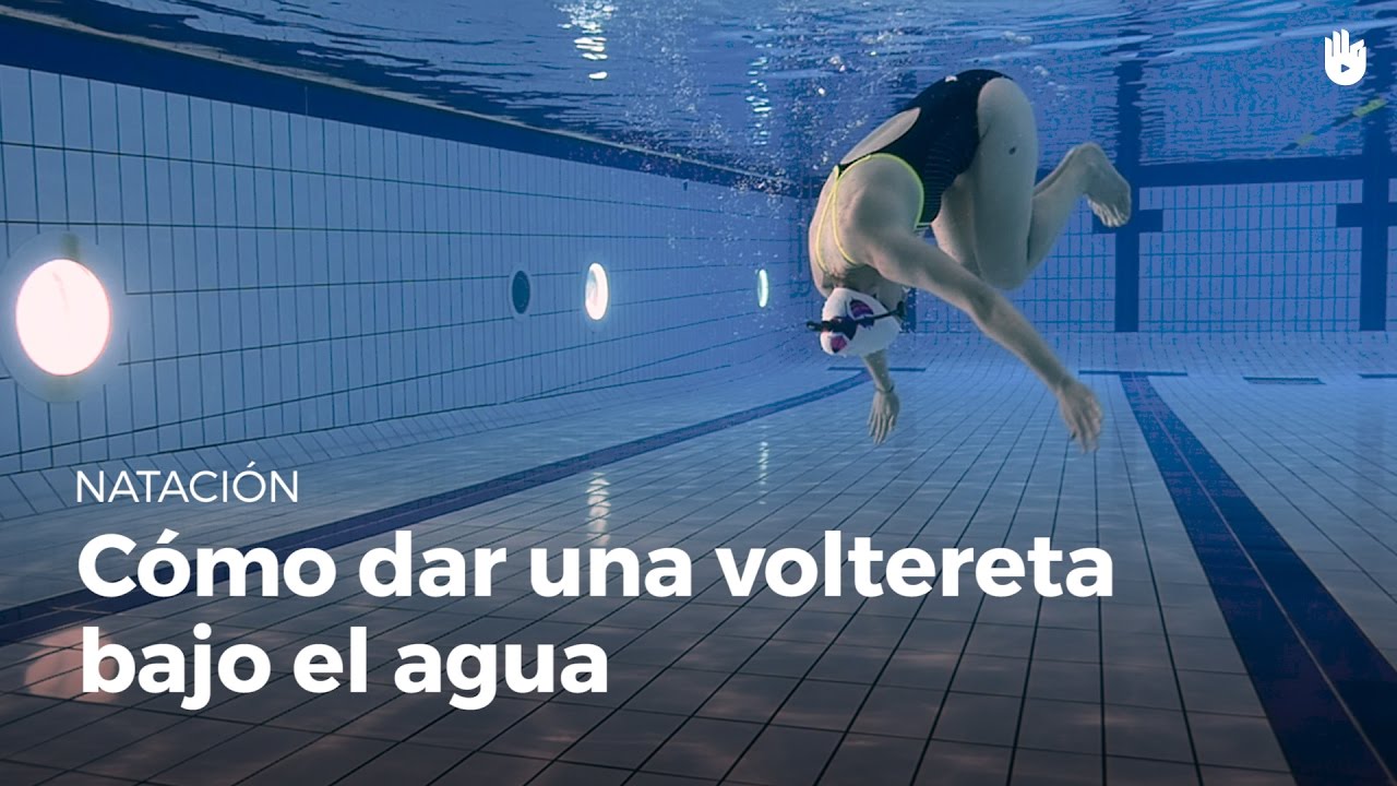 Aprende a dar un giro o voltereta bajo el agua | Miedo al agua