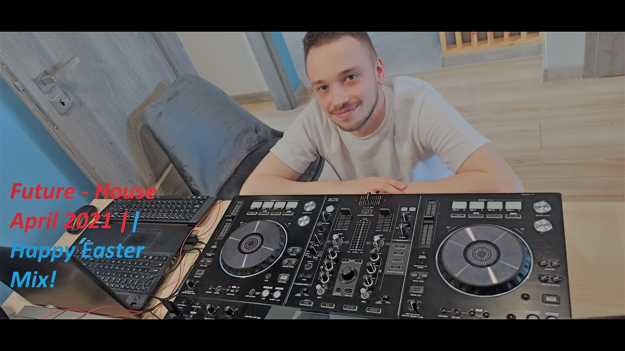 Future - House April 2021 🌱 Happy Easter Mix!  🌞 by Tommy Calypso on PIONEER XDJ RX