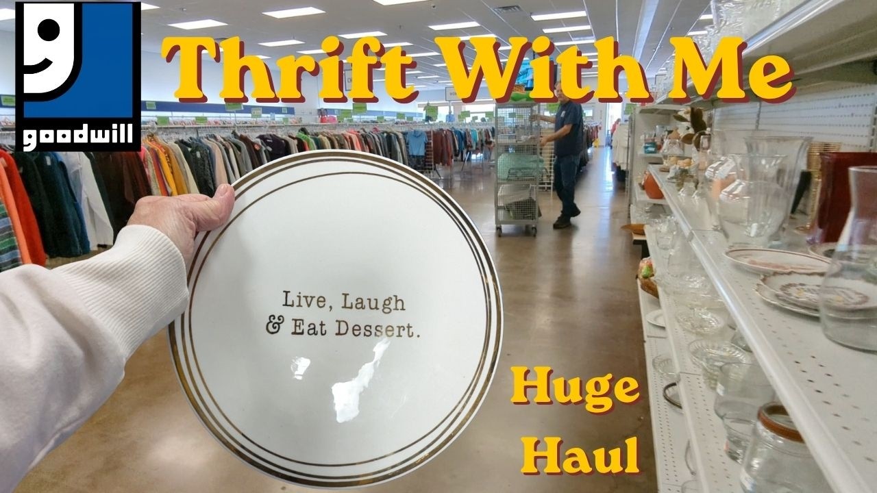 GOODWILL THRIFT With Me: Fun Finds Thrifting @ 2 Goodwill stores * Huge Haul *