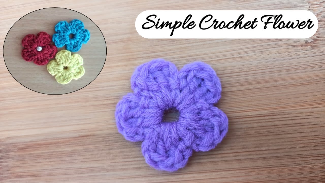 Easy Crochet Flower for Beginners - Step by Step Tutorial