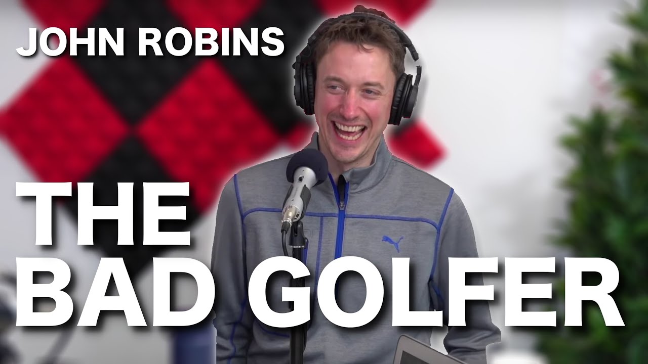 EP17- Comedian & BAD GOLFER John Robins