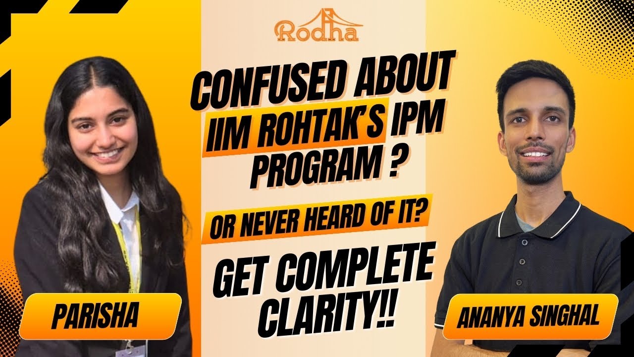 LIFE AT IIM ROHTAK | IPM PROGRAM | IPMAT PODCAST FT. PARISHA