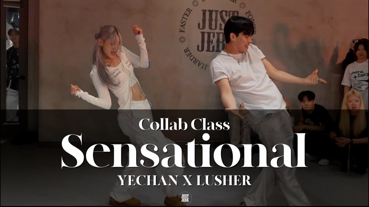YECHAN X LUSHER COLLAB CLASS | Chris Brown - Sensational ft. Davido & Lojay | @justjerkacademy ewha