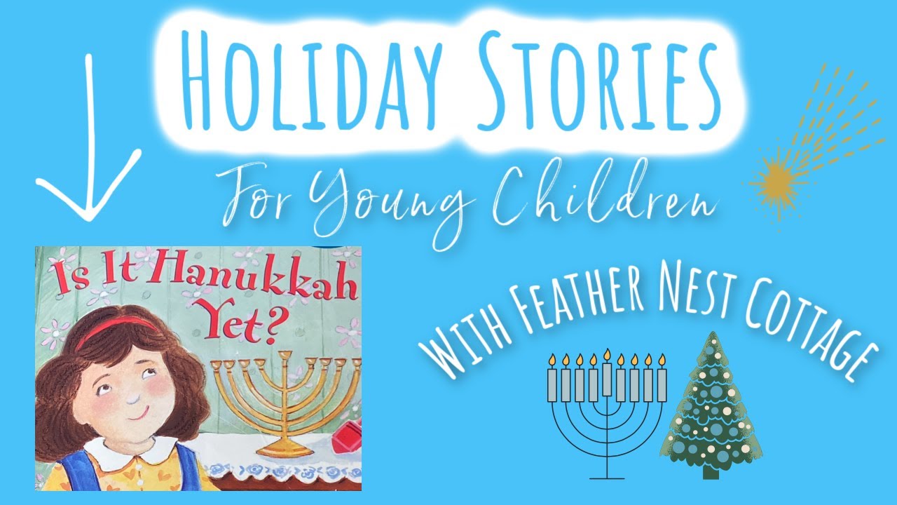 Hanukkah Story | Is It Hanukkah Yet?|  Kids Books Read Aloud