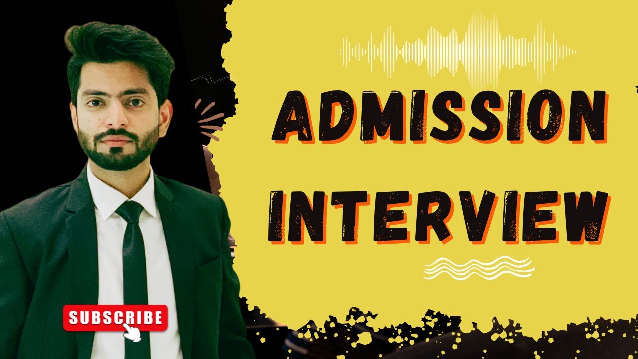 Interview for Admission in University | LLB Admission Interview | How to give interview |
