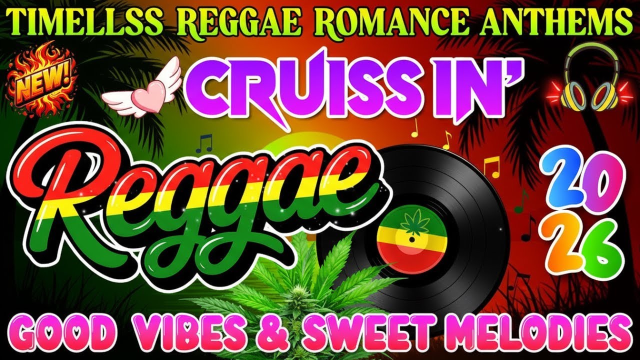 RELAXING REGGAE MUSIC MIX 2026 🎸 New Reggae Love Songs 2026 | All Time Favorite Reggae