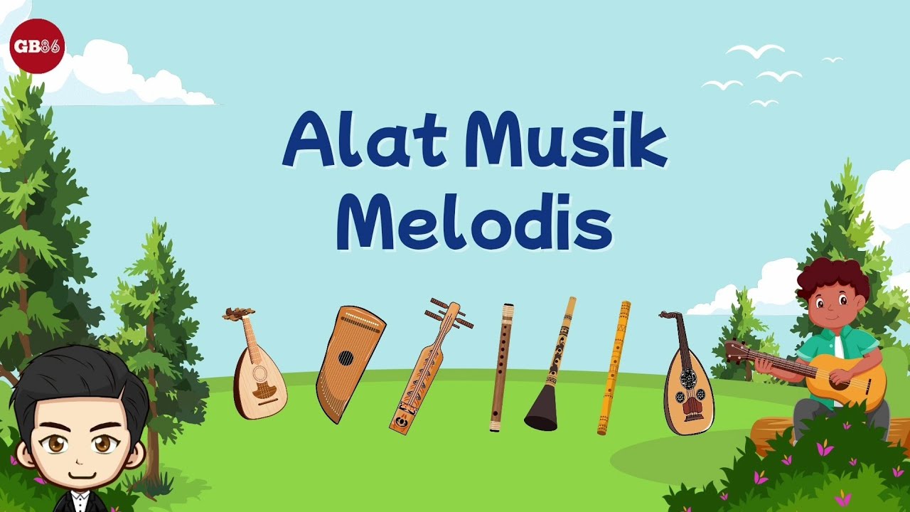 Alat Musik Melodis - Materi Seni Musik Kelas 3 Kurikulum Merdeka