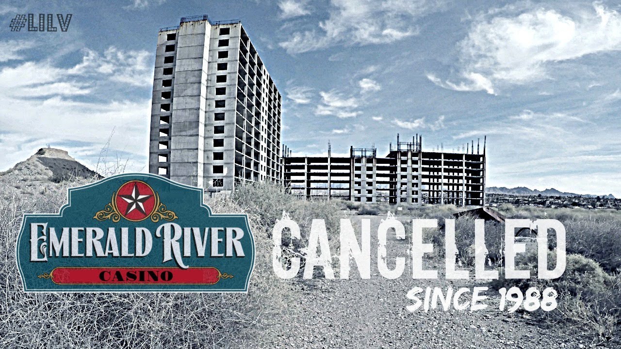 ABANDONED Emerald River Casino Project - 2017 Update