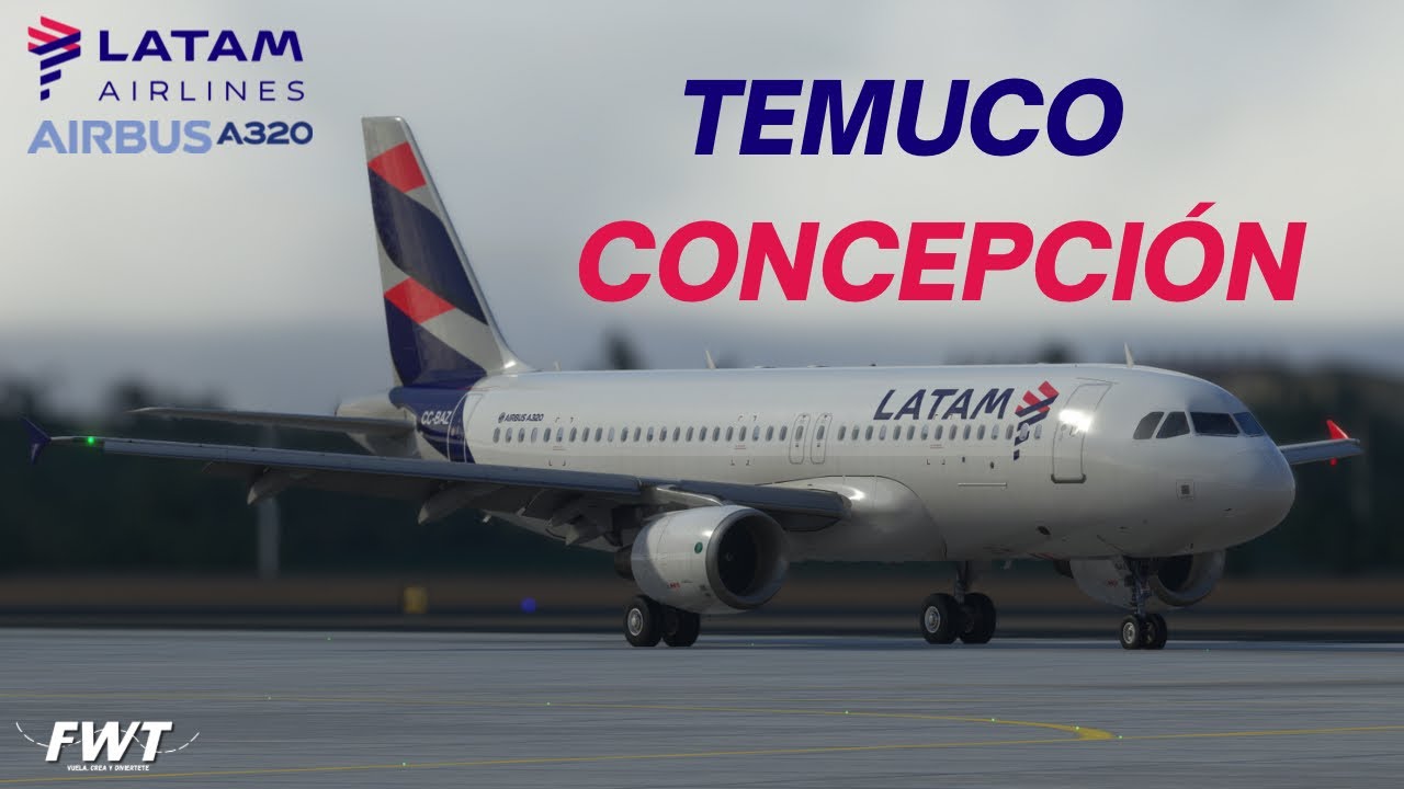 Latam Airlines A320 Temuco - Concepción // Microsoft Flight Simulator 2020