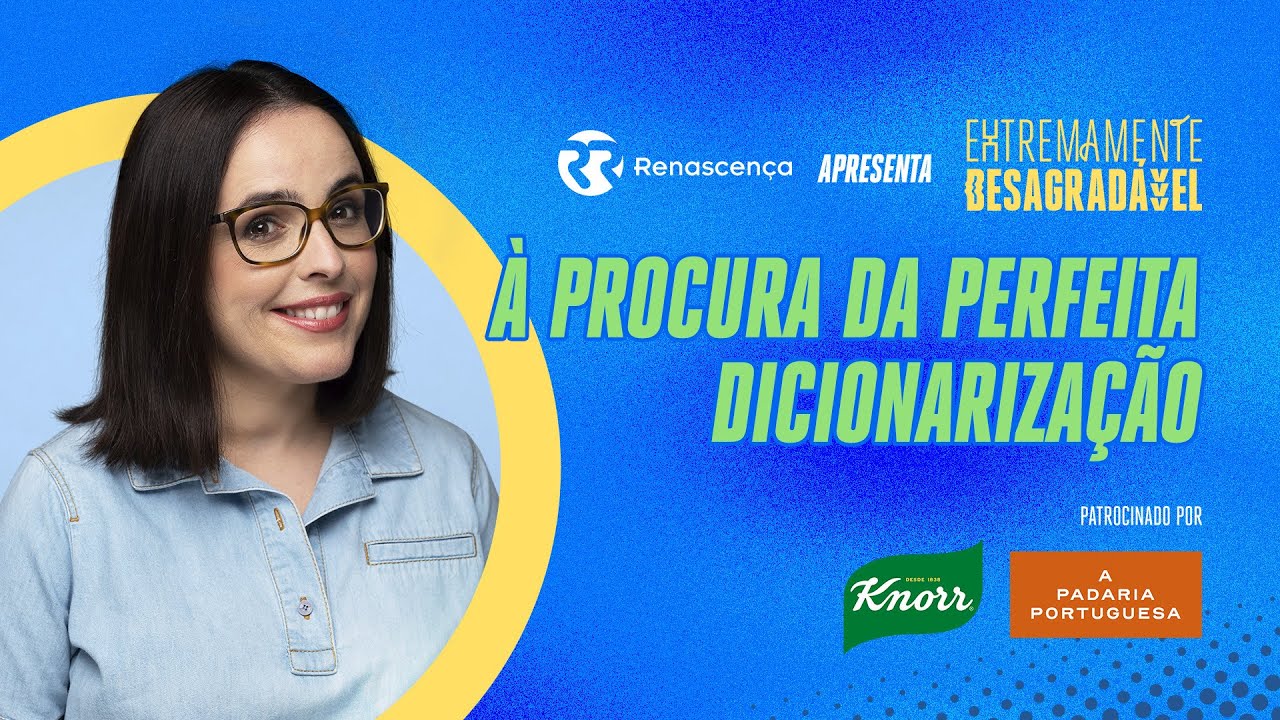 À Procura da Perfeita Dicionarização - Extremamente Desagradável