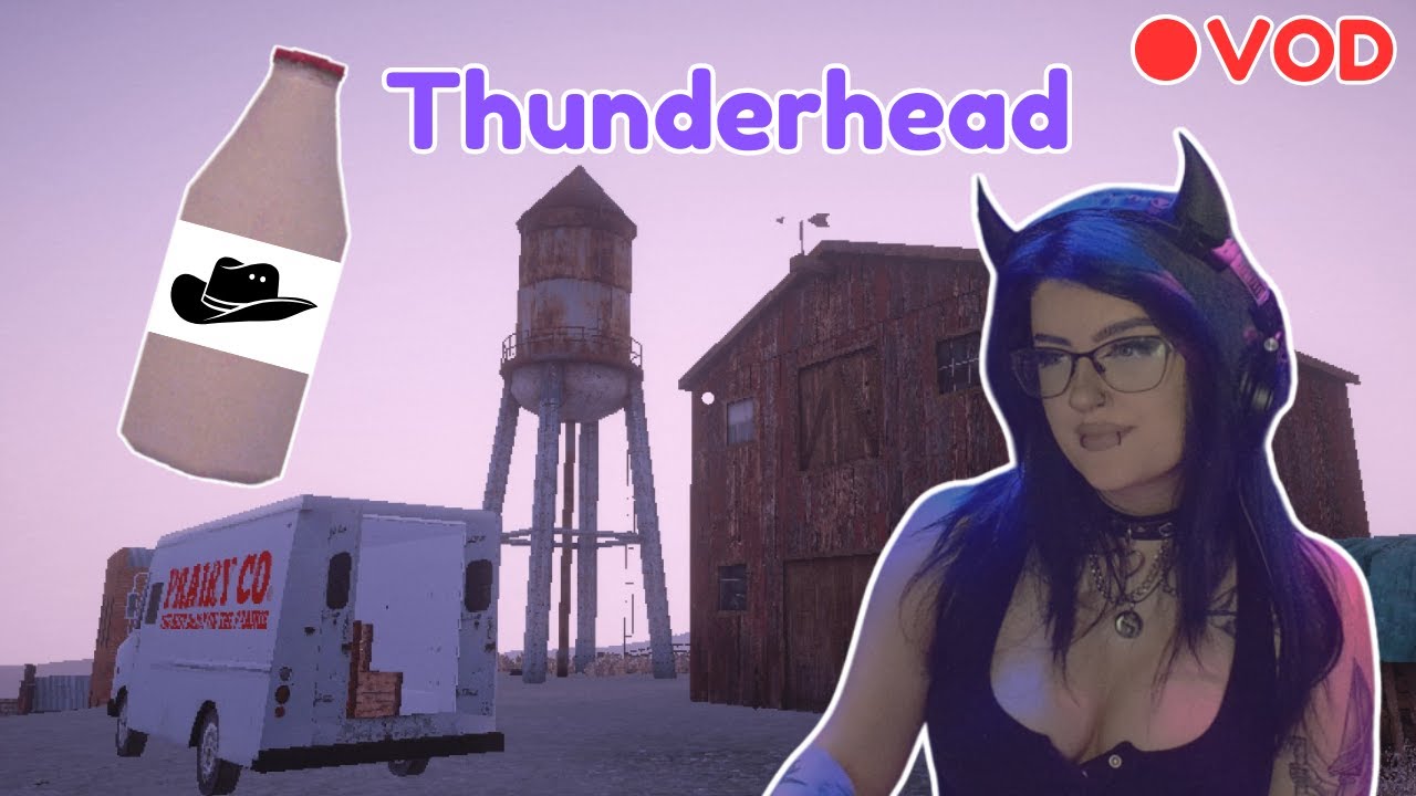 the ghost town craves milk | Thunderhead | Full Playthrough | VOD