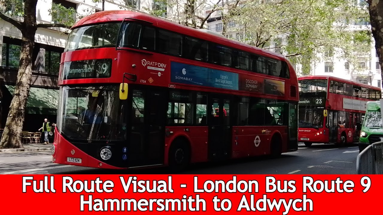 Full Route Visual l London Bus Route 9 - Hammersmith to Aldwych l LT663 LTZ 1663