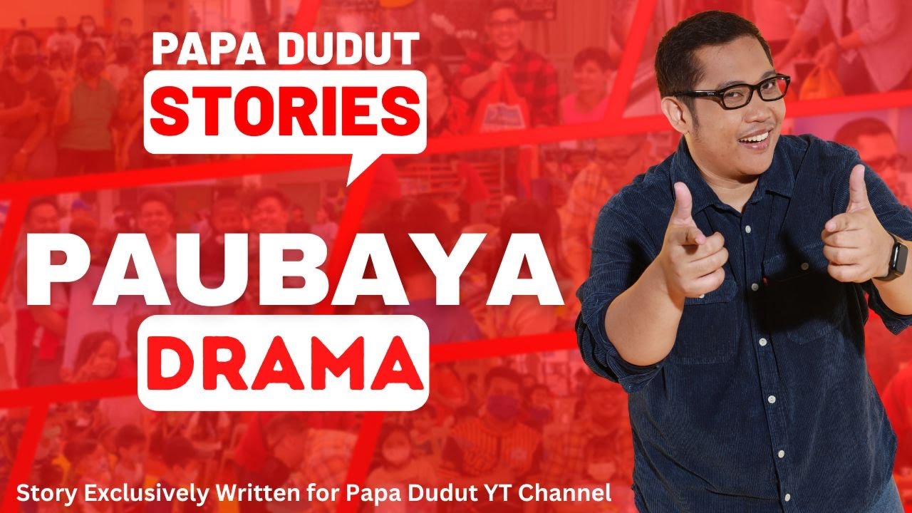PAUBAYA | KURT | PAPA DUDUT STORIES
