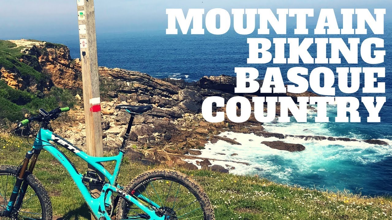 Mountain Biking Basque Country in Spain // MTB Travel