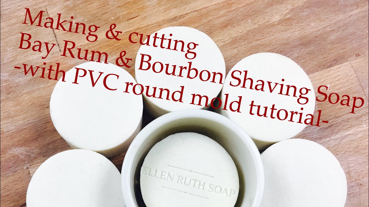 Making and cutting Bay Rum & Bourbon Shaving Soap (how to build a no stick PVC mold tutorial))