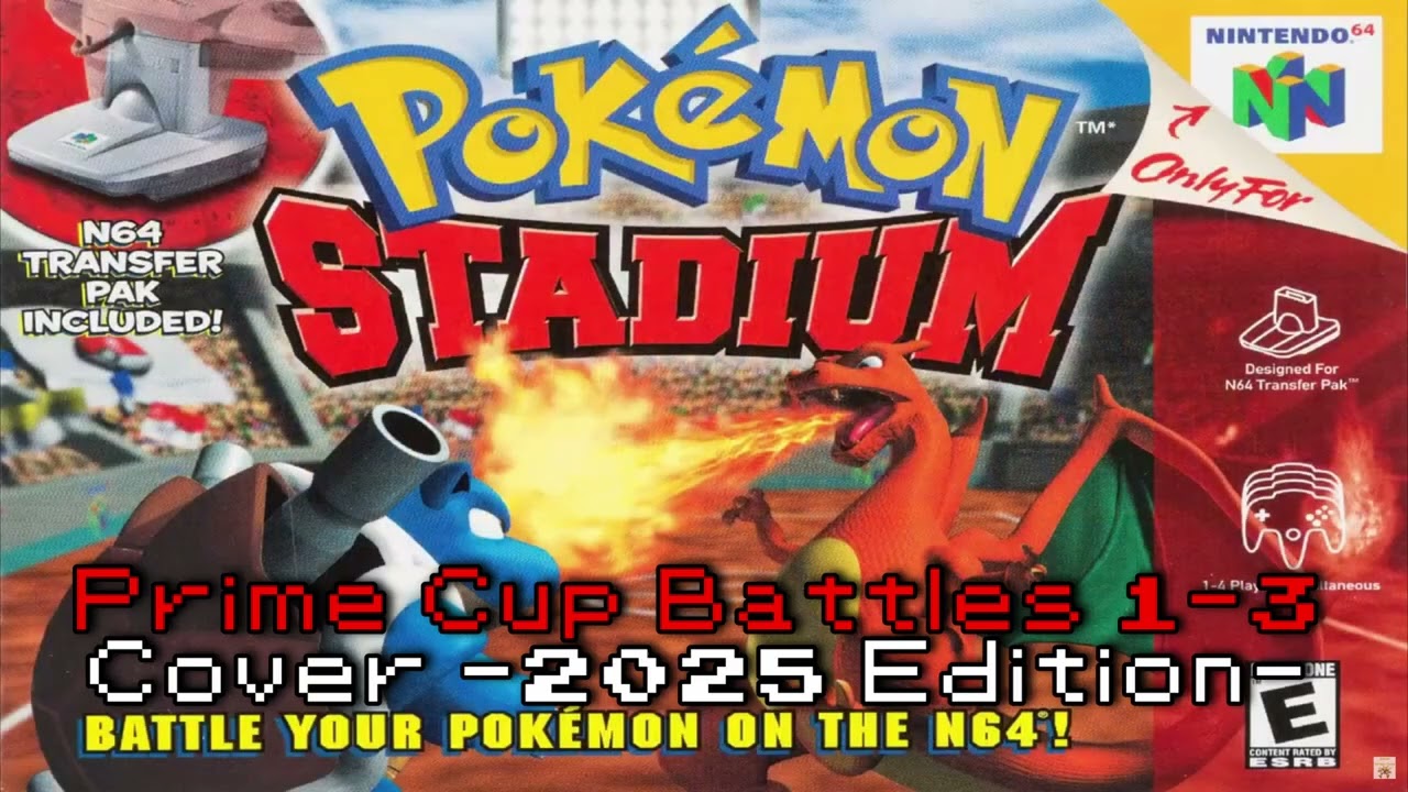 Pokémon Stadium: 'Prime Cup Battles 1-3' Cover  -2025 Edition-