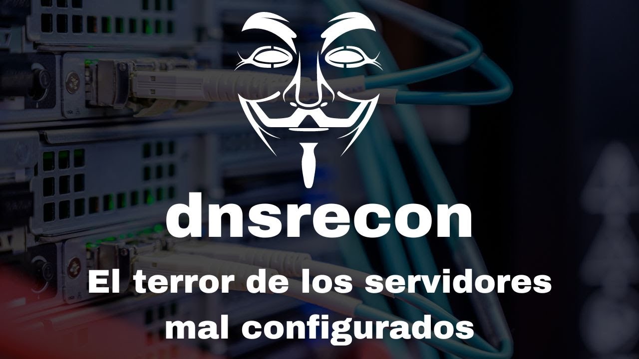 DNSRECON el terror de los servidores mal configurados | #dns