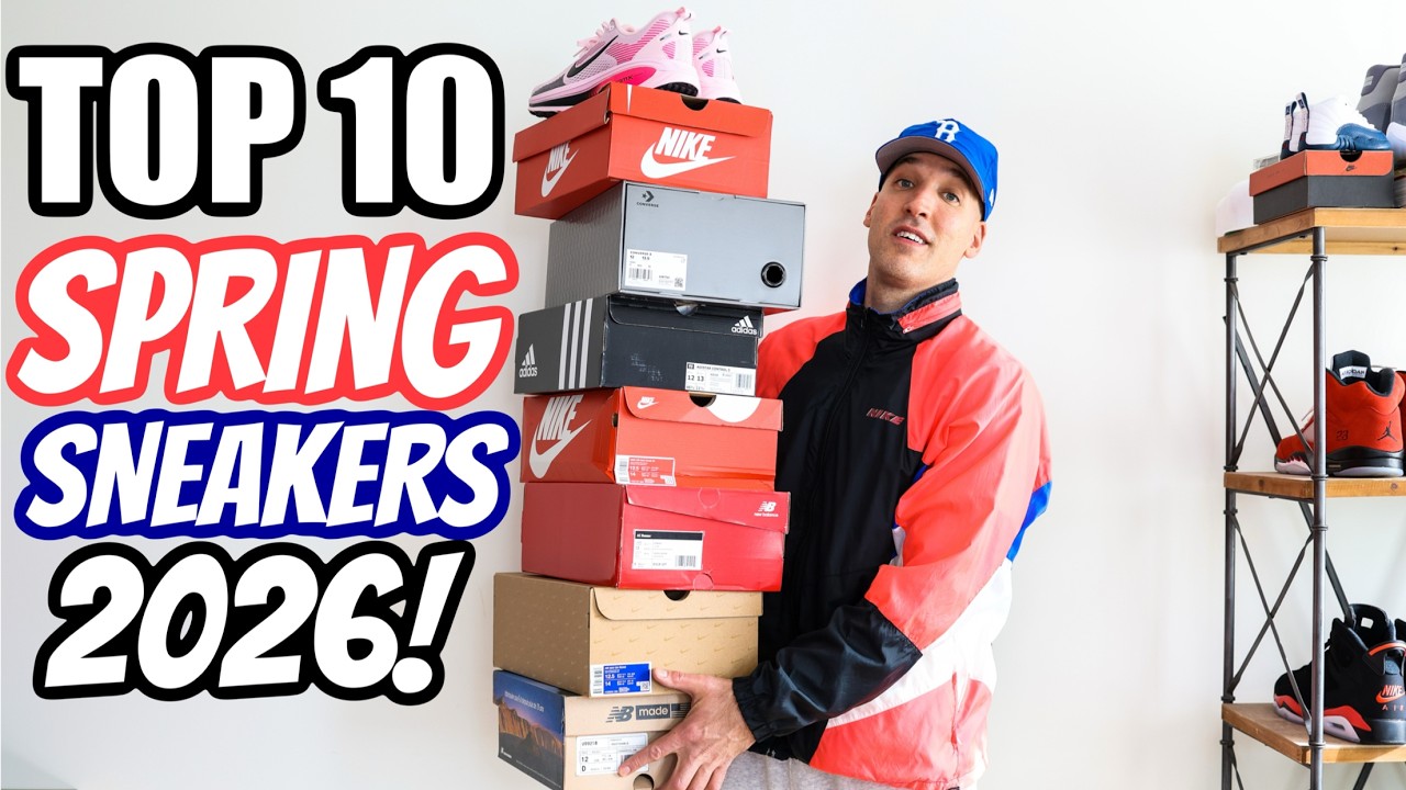 TOP 10 BEST SPRING SNEAKERS FOR 2026!