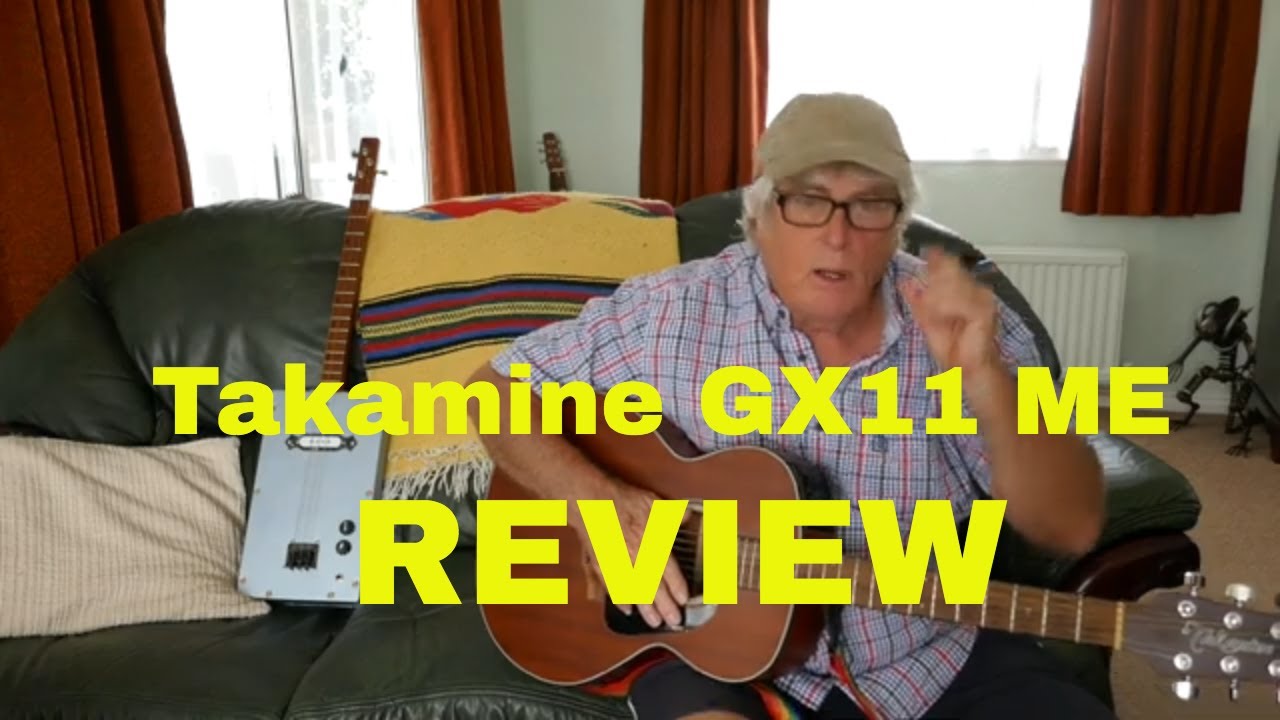 Takamine GX11ME Review