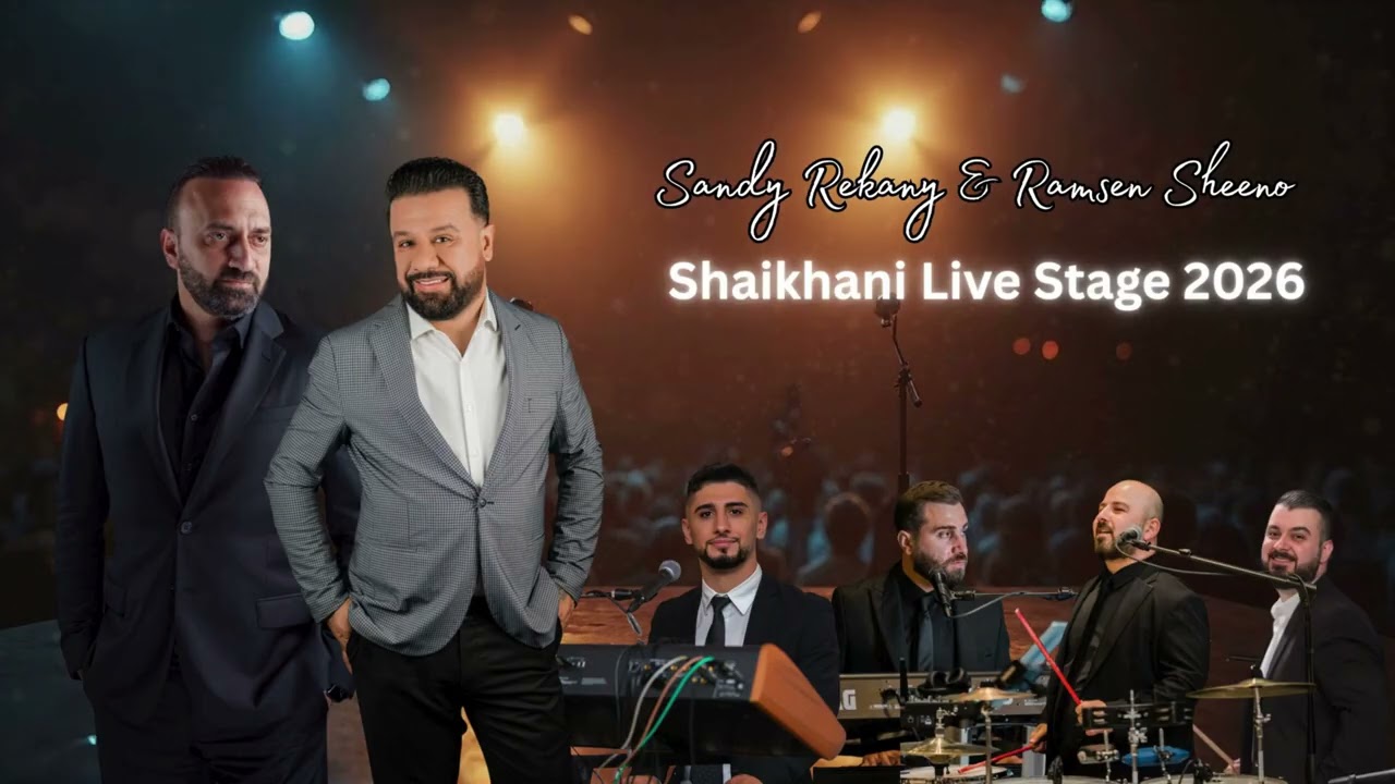 Sandy Rekany & Ramsen Sheeno - Shaikhani Live Stage | 2026 #Assyrian