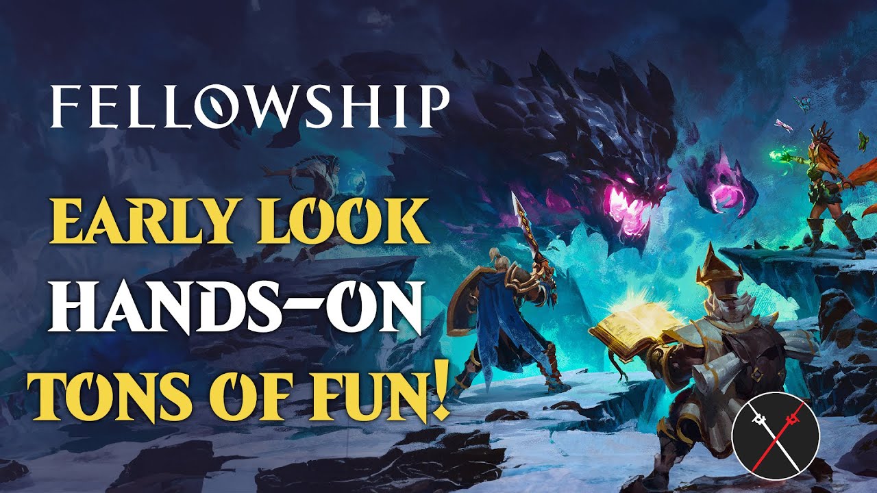 Fellowship Hands-On Gameplay Preview - Everything You Need to Know!