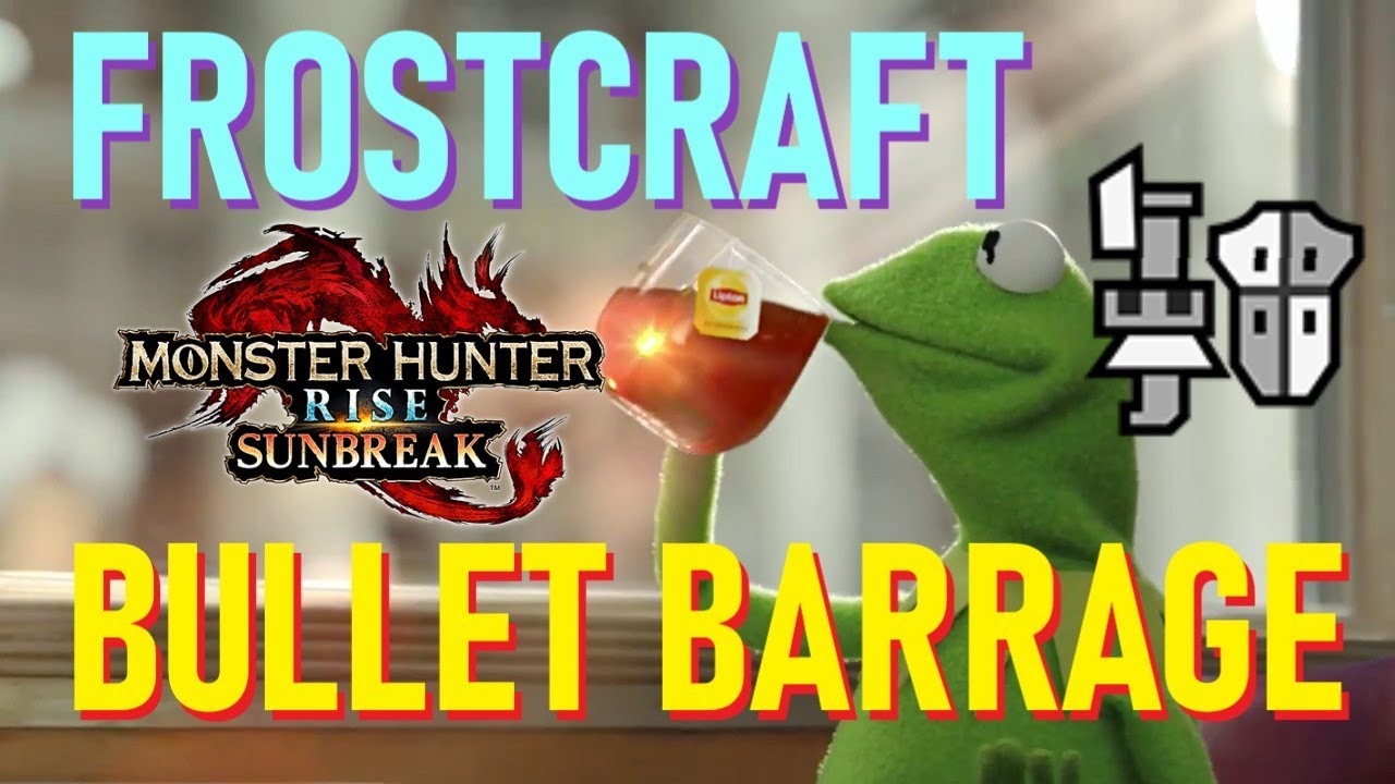 Sunbreak - Frostcraft with Bullet Barrage Gunlance?! [Title Update 5]