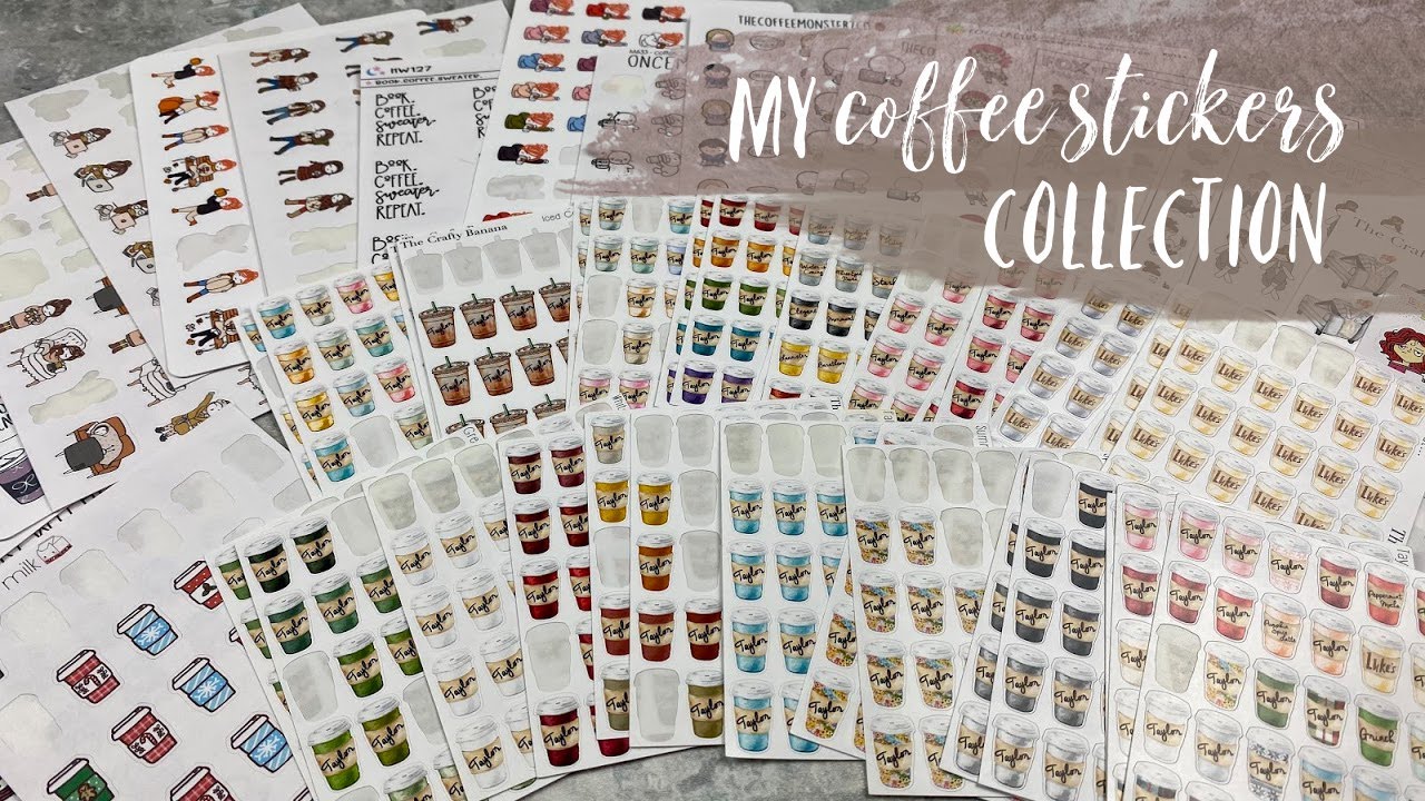 MY COFFEE STICKERS COLLECTION! | ft. the crafty banana, fox & pip, pumpkin paper co, and more!