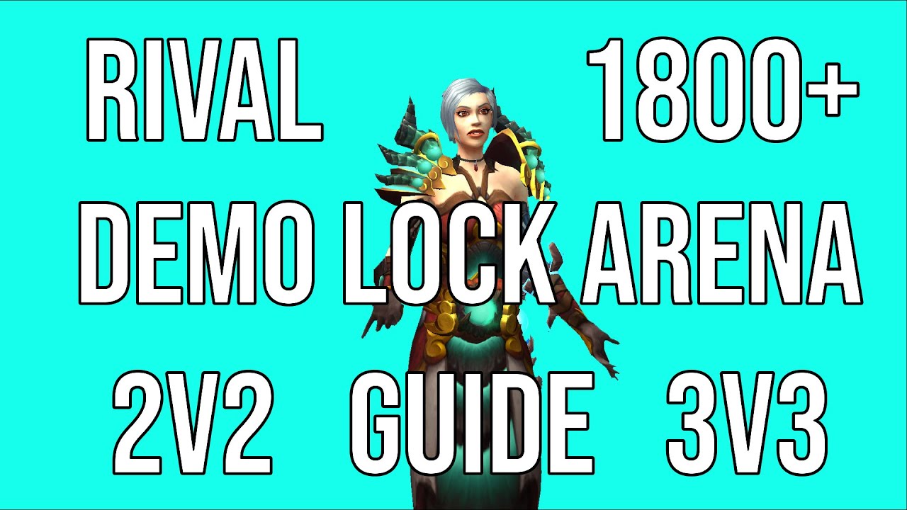 Demonology Warlock 9.1 Arena Guide