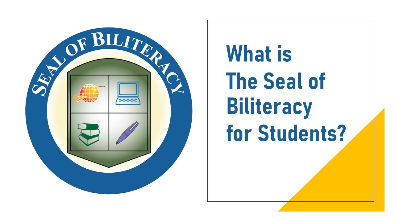 What is The Seal of Biliteracy for Students
