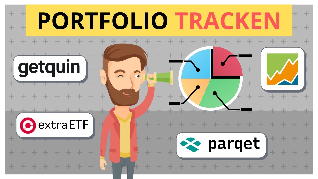 Portfolio Performance tracken - Erfahrungen mit PP, Parqet, getquin und extraETF