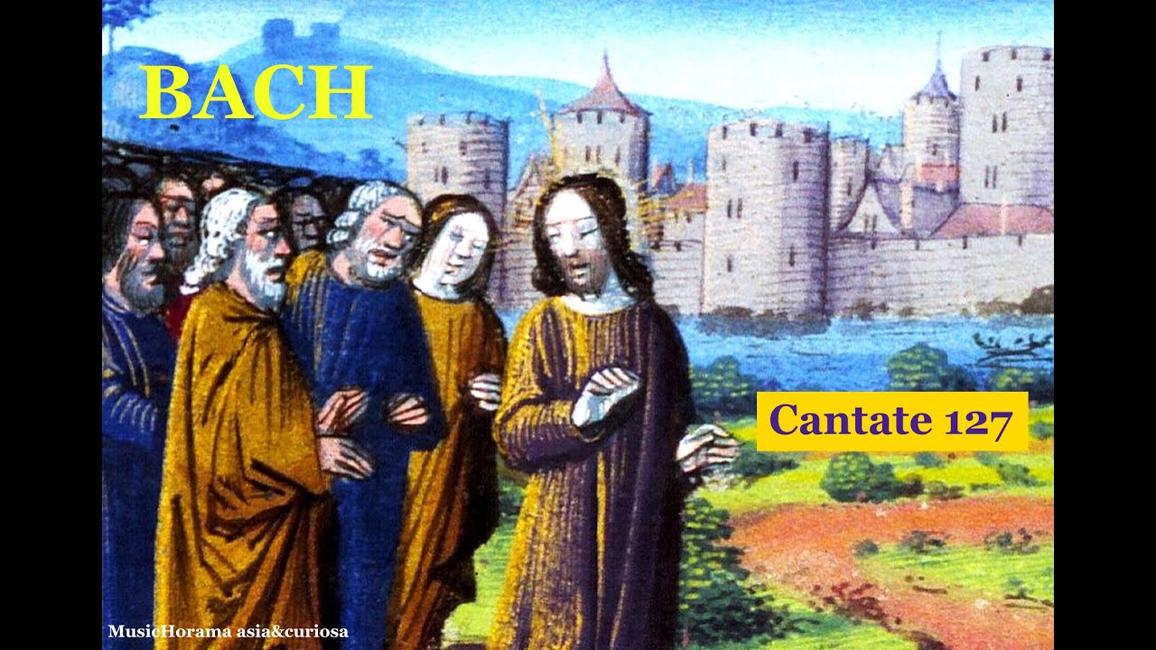 BACH Cantate 127 - Knabenchor Hannover - Collegium vocale - Leonhardt  Consort - G. Leonhardt  1982