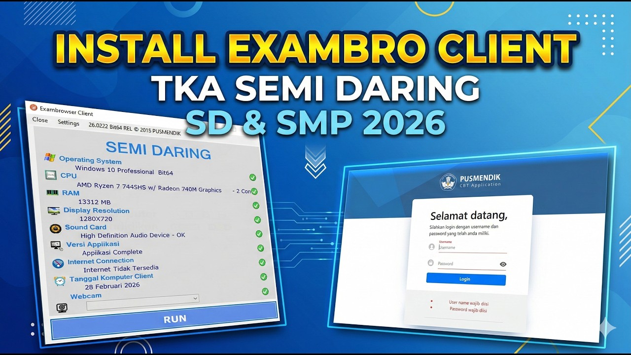 Tutorial Lengkap Setting Exambro Client TKA 2026 Semi Daring Anti Error