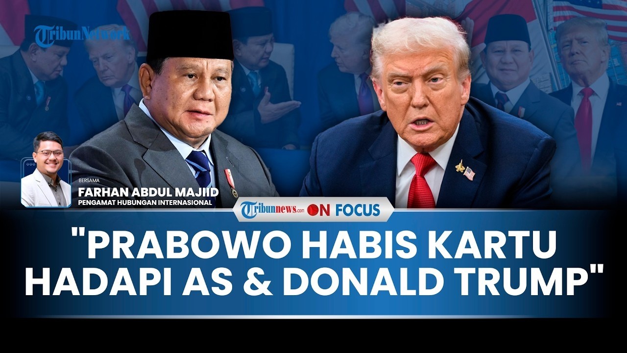 🔴[PORTRAIT] Untung-Rugi Perjanjian Dagang AS-Indonesia, Pakar Nilai RI Kehabisan Kartu Hadapi Trump