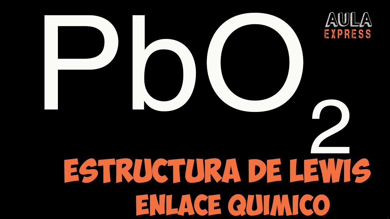 Estructura de Lewis Oxido de plomo IV PbO2 | Enlace Químico